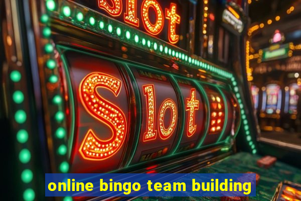 online bingo team building